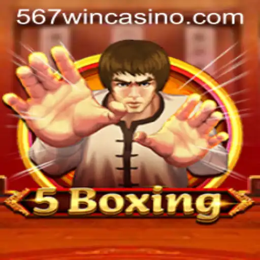 Dive into the Thrilling World of 5Boxing with 567win